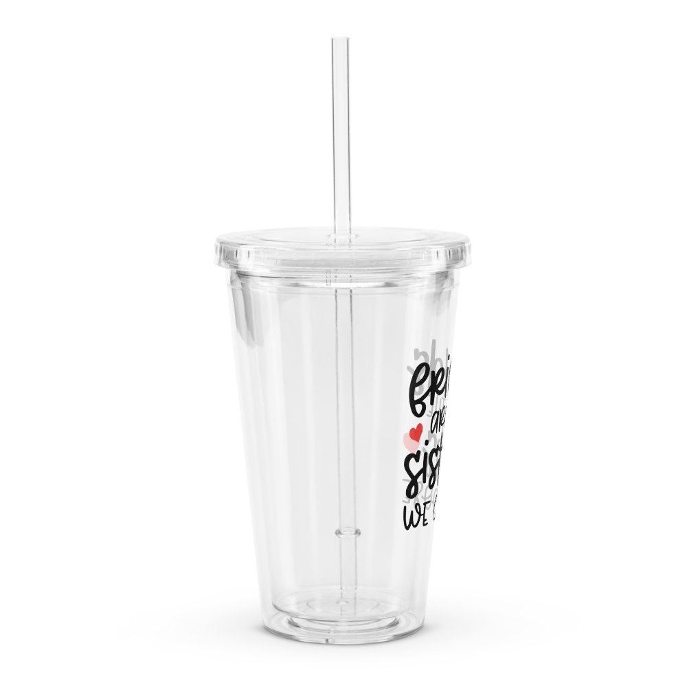 'Friends Are The Sisters We Choose' Tumbler product image (5)
