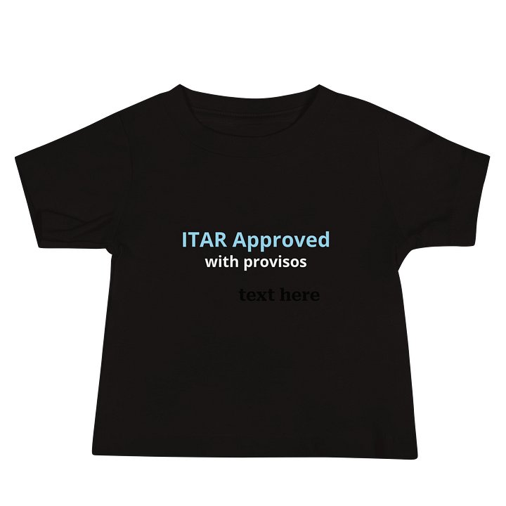 Toddler T Blk ITAR Approved with provisos lt blue font product image (2)