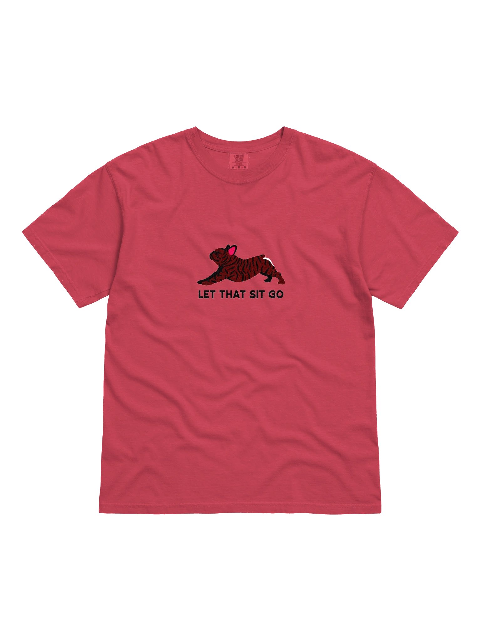 Let that Sit Go T-Shirt(Embroidered) of a French Bulldog(Brindle) product image (4)