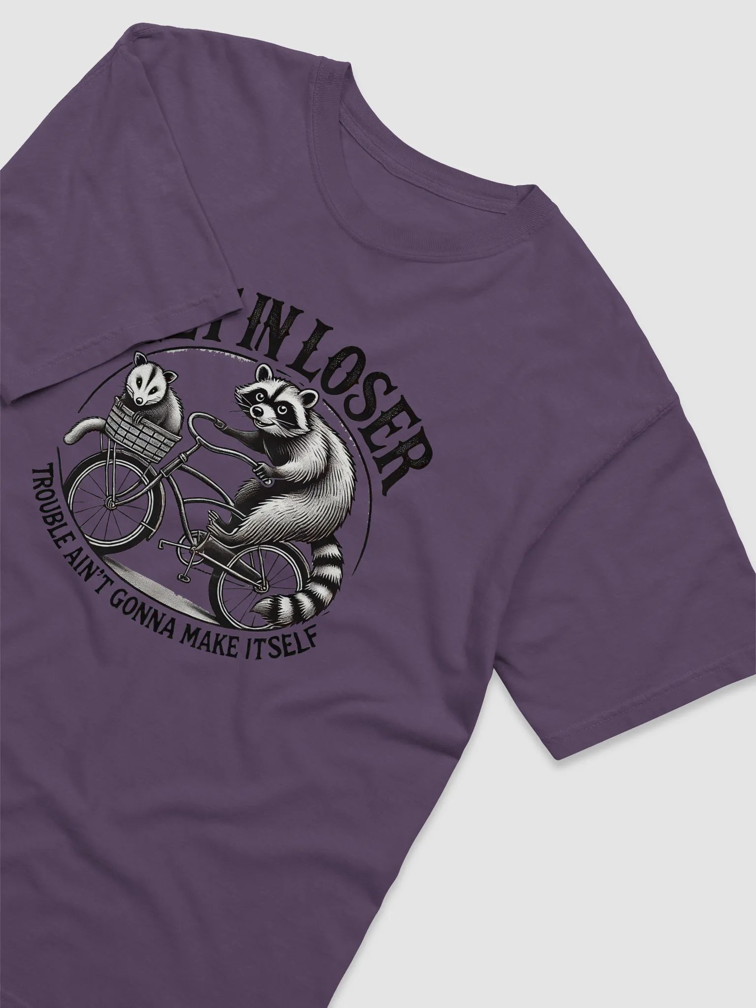 Get In Loser Trouble Ain't Gonna Make Itself Shirt product image (5)
