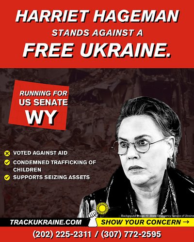 Wyoming Congresswoman @hagemanforwy voted against vital aid to Ukraine ever since entering office in 2023. Including the 2024...