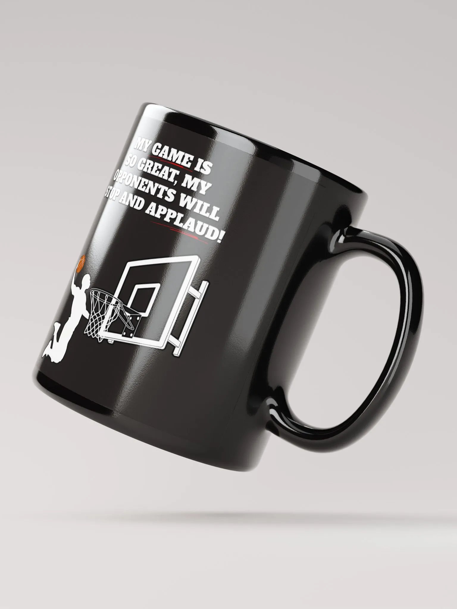 My Game Is So Great, My Opponents Will Stop And Applaud! Men's Black Mug product image (3)