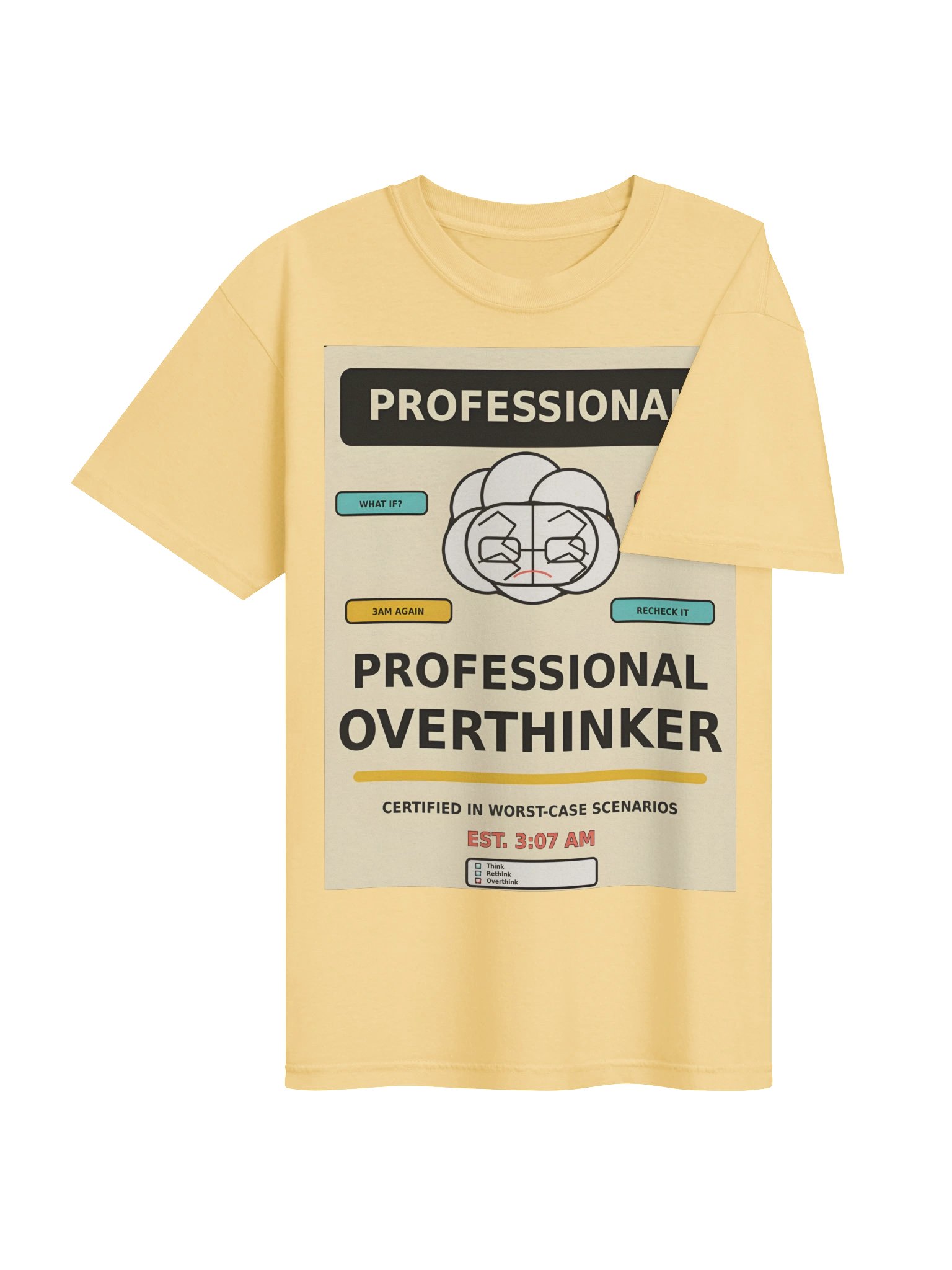 Professional Overthinker | Funny Relatable T-Shirt product image (42)