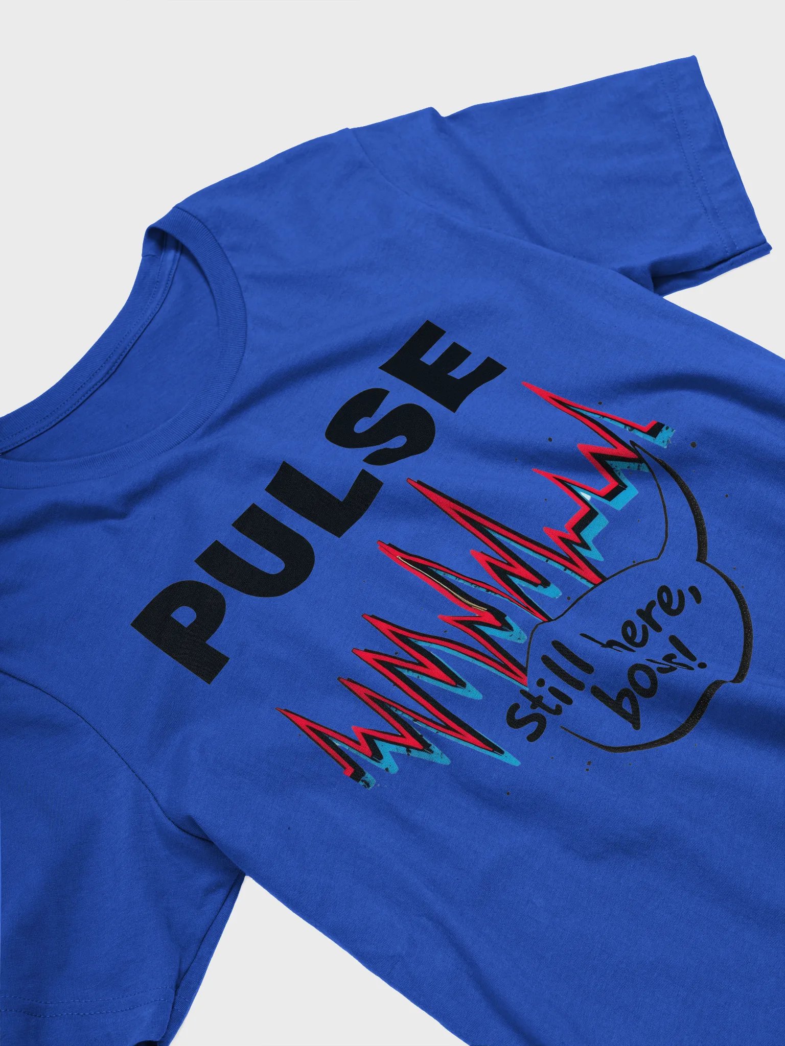 PULSE: Still Here T-Shirt product image (23)