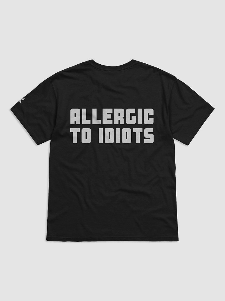 Allergic to Idiots Relaxed T-shirt product image (132)