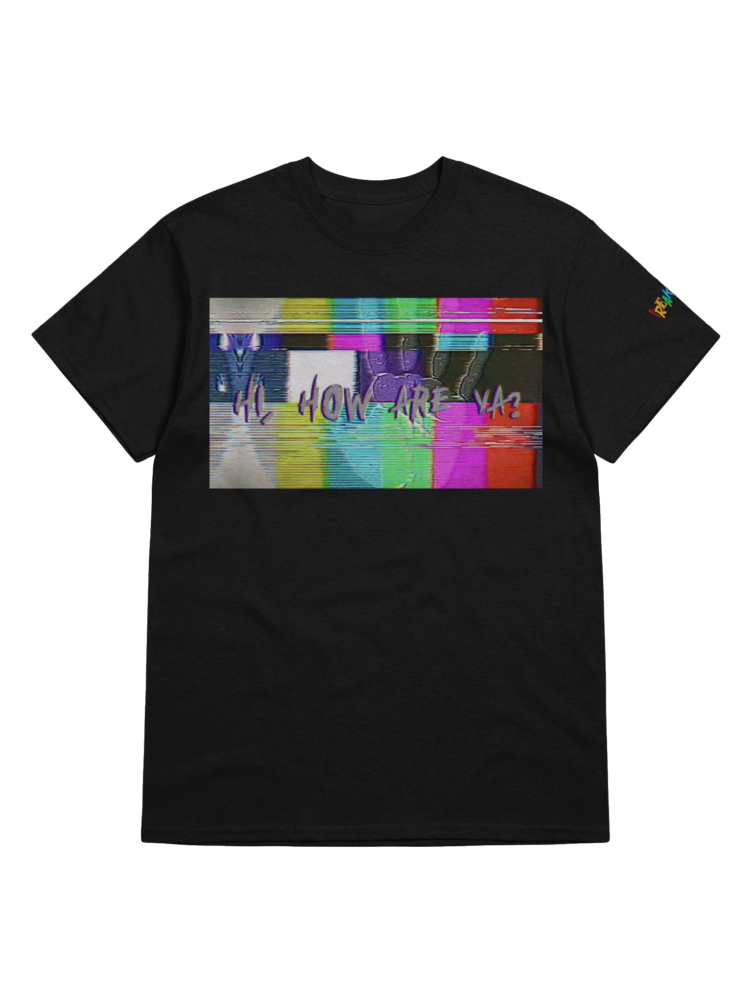 Hi, How Are Ya? Tee product image (4)
