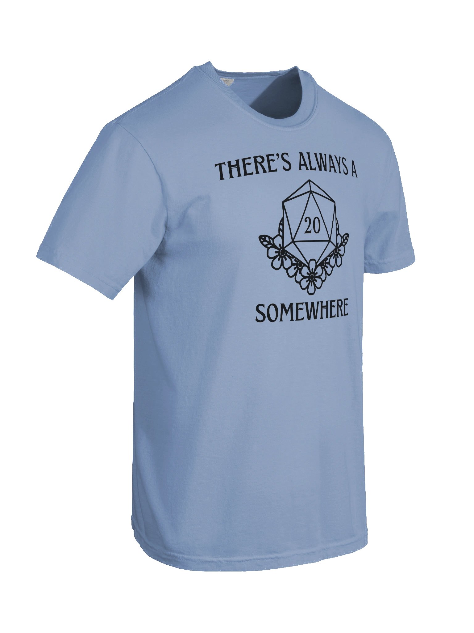 "There's always a Nat 20" Comfort Tee product image (88)