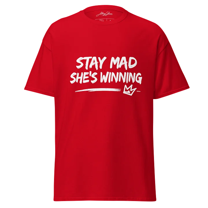 Stay Mad She Winning – Red Edition product image (1)