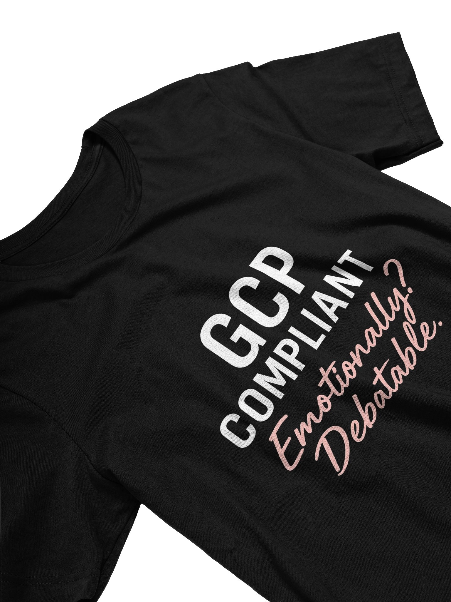 🧠 GCP Compliant—Emotionally? Debatable. product image (3)