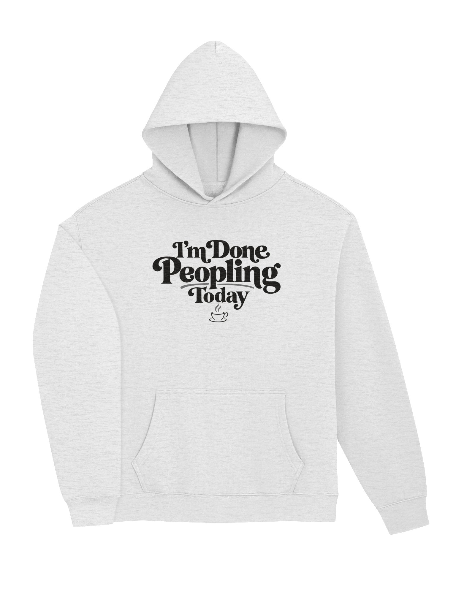 I’m Done Peopling Today - Unisex Hoodie product image (3)