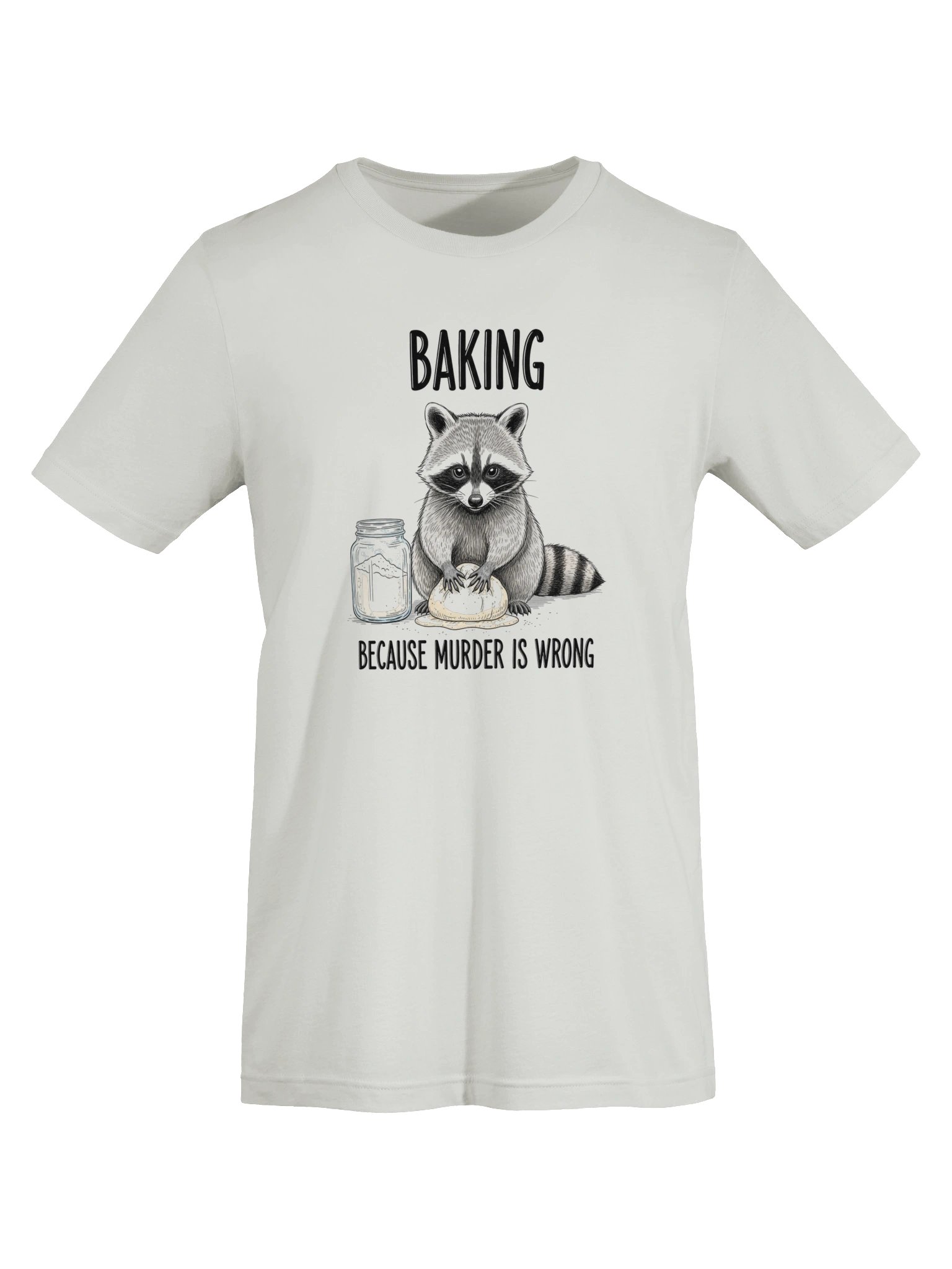 Baking Because Murder Is Wrong T-Shirt | Funny Raccoon Baking Tee product image (4)