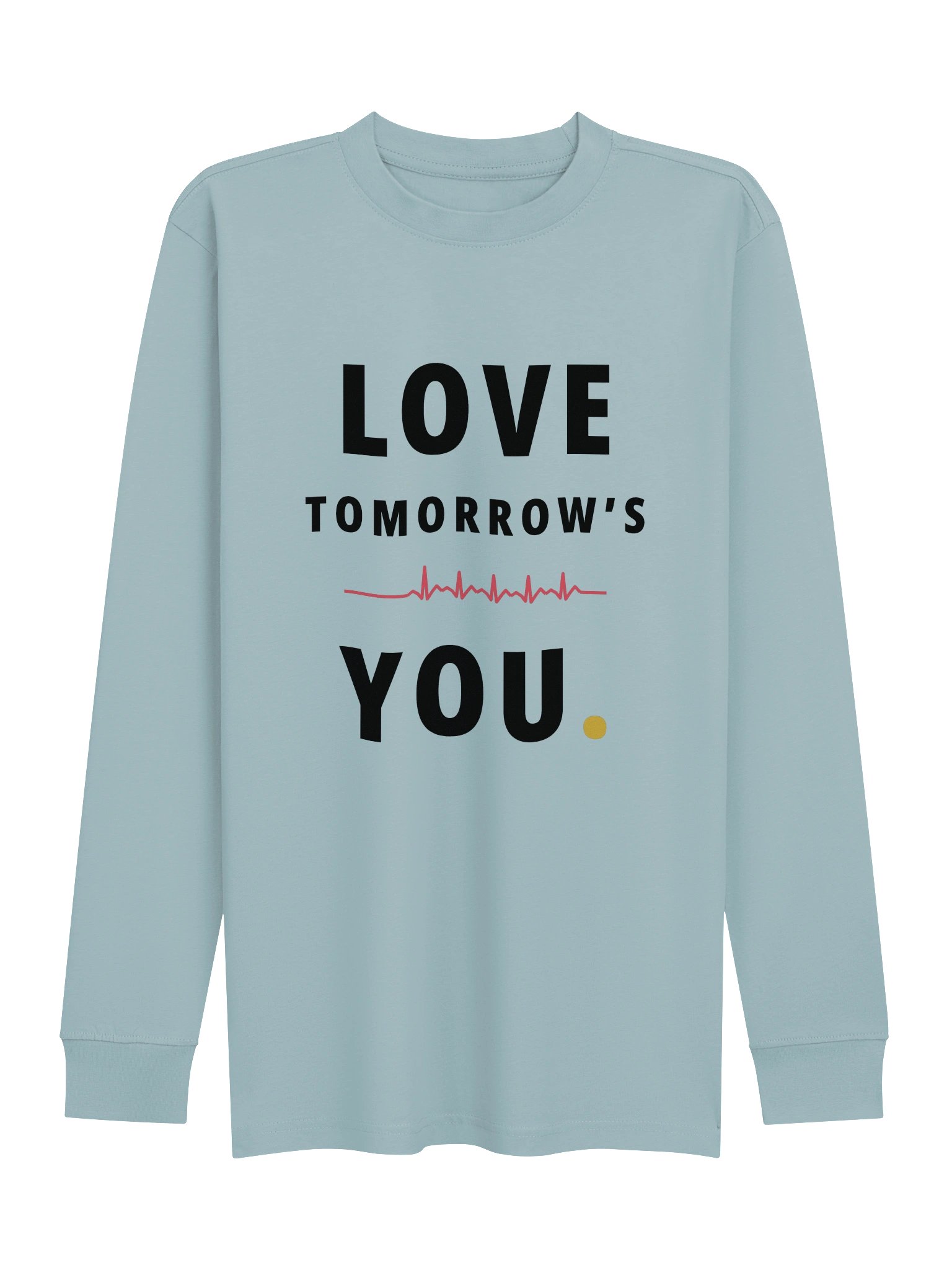 Love Tomorrow's You — Long Sleeve (White & Light) product image (1)