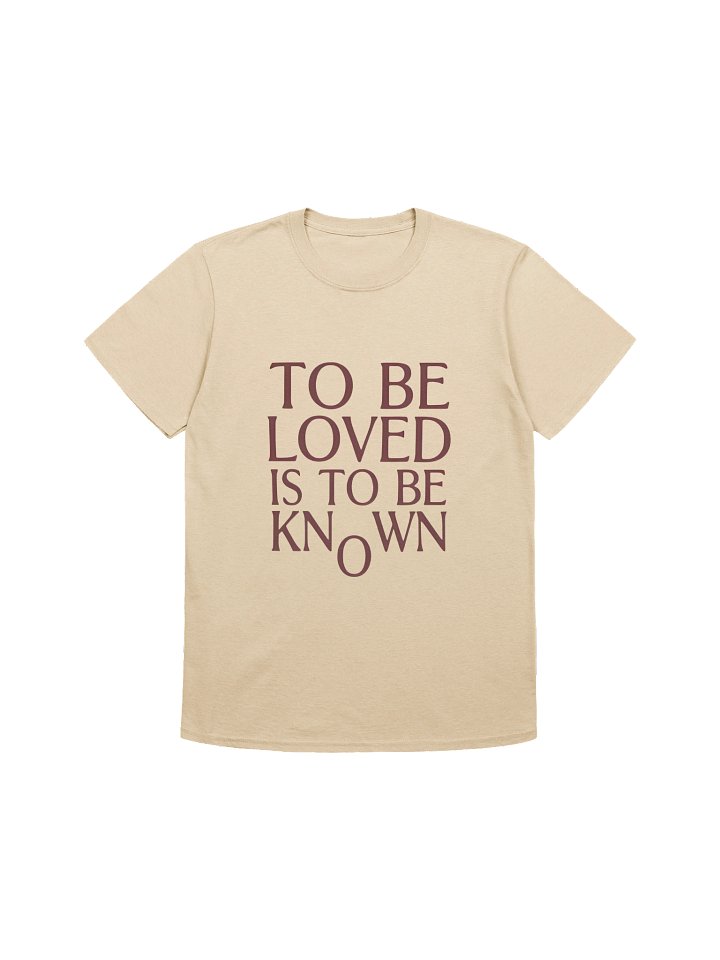 To Be Loved Is to Be Known The Drama Shirt product image (1)