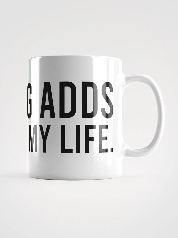 This mug adds flavor to my life. - coffee mug product image (3)
