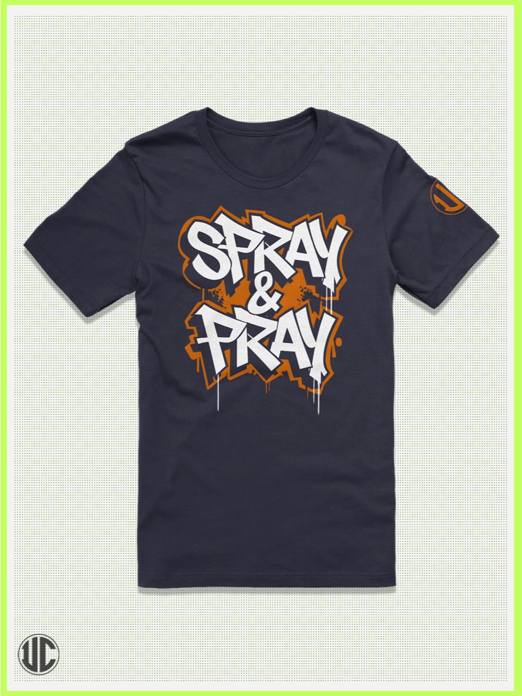 Spray & Pray – Urban Graffiti Lettering Tee product image (1)