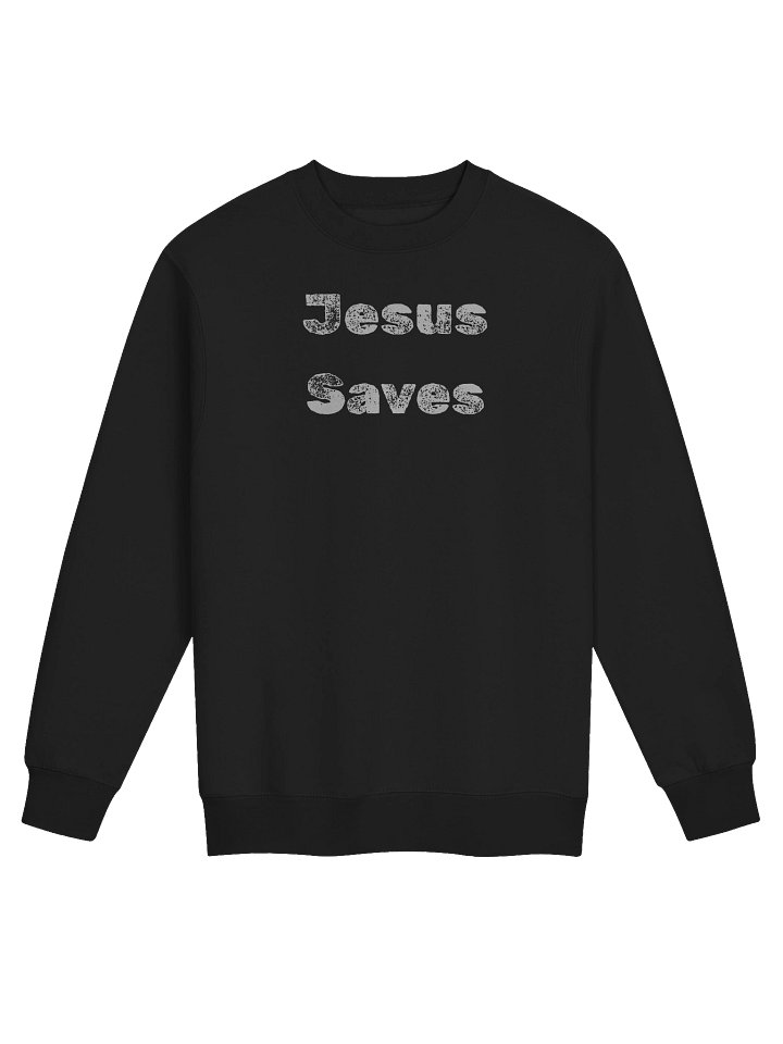 Jesus Saves Sweatshirt product image (2)