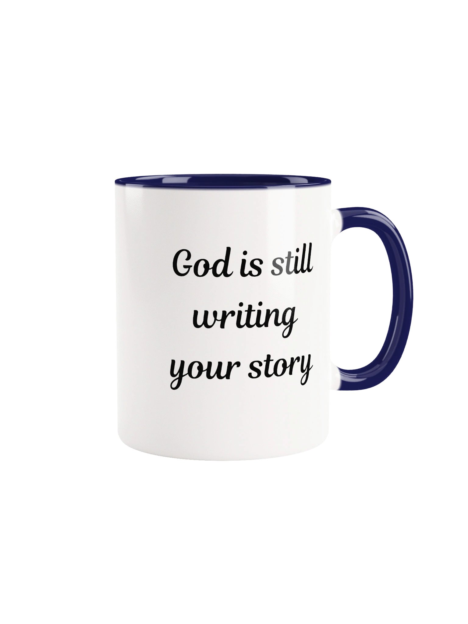 God Is Still Writing Your Story Christian Inspirational Coffee Mug | Faith Gift | Kingdom Life Co. product image (2)