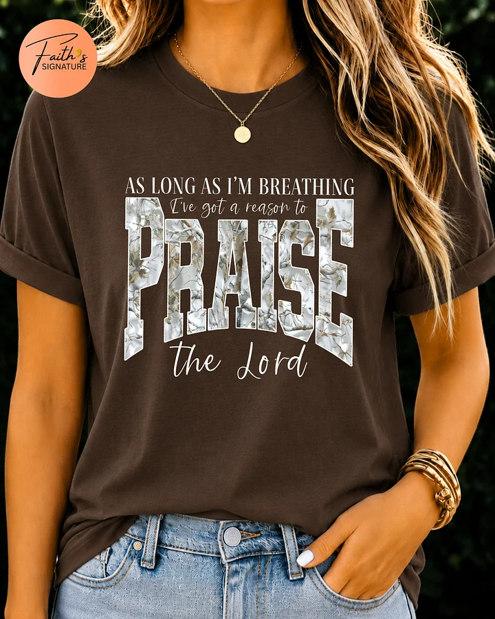 Comfort Colors© Christian Shirt: As Long As I'm Breathing I've Got a Reason To Praise, Praise the Lord Shirt, Brandon Lake Elevation Worship product image (1)