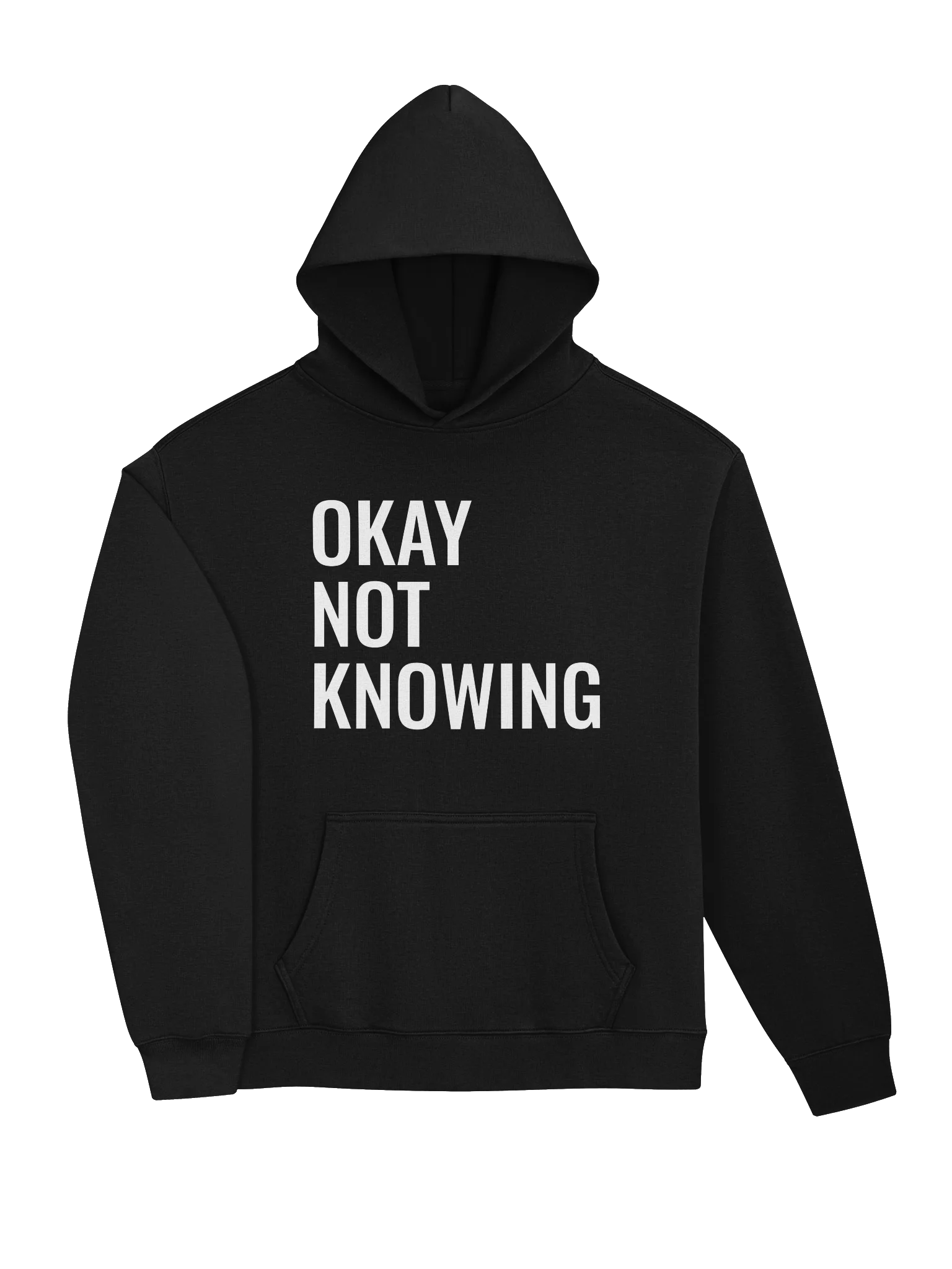 Okay not knowing hoodie product image (10)