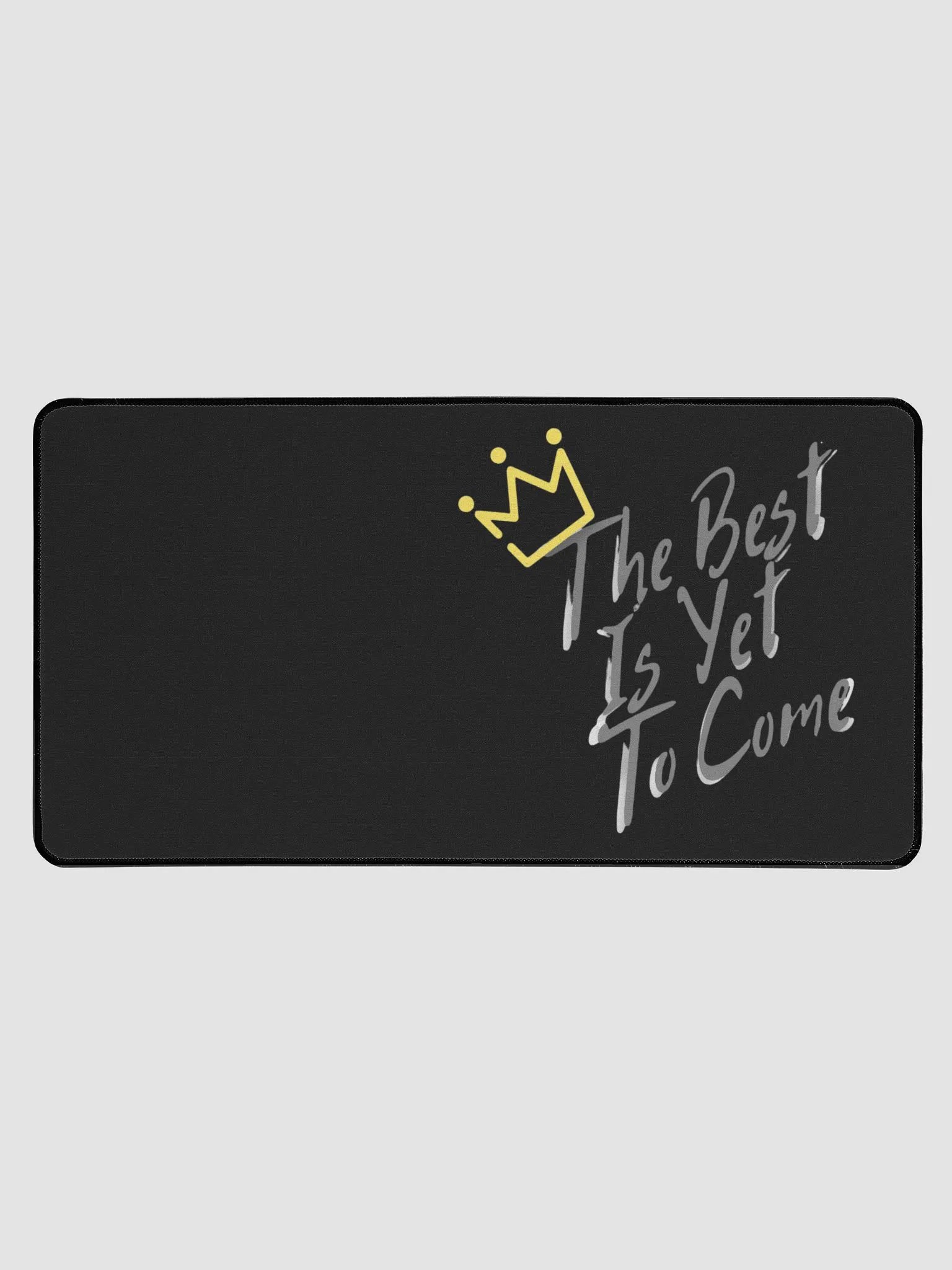 The Best Is Yet To Come Mouse pad product image (2)