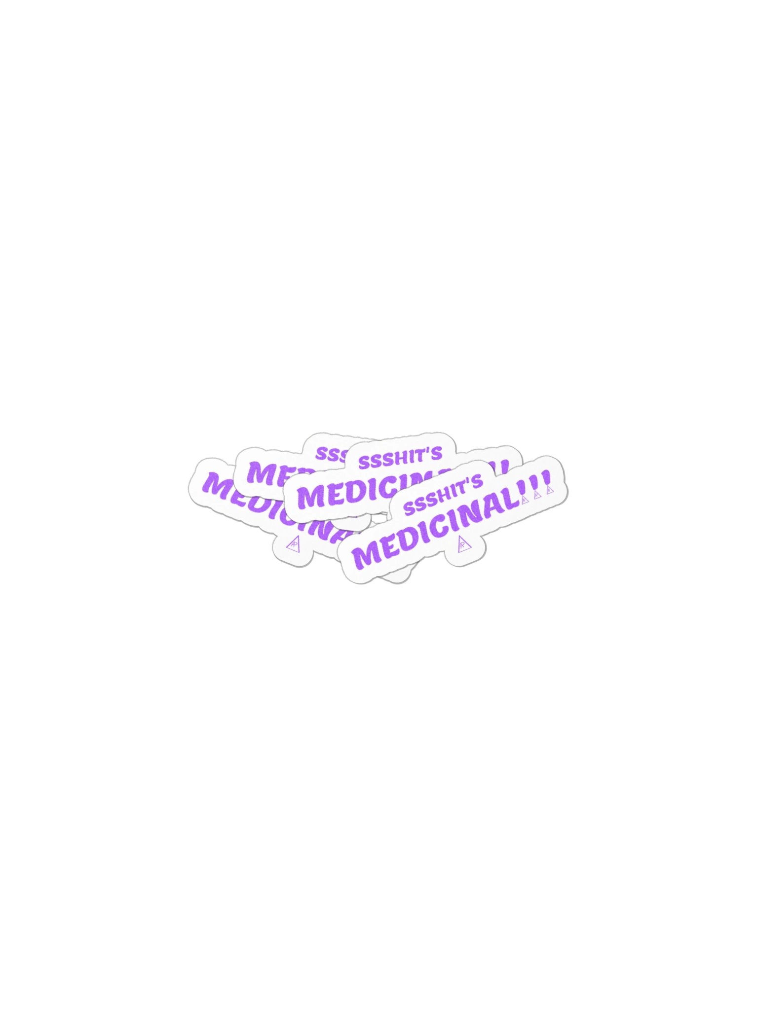 SSSHIT'S MEDICINAL!!! — Sticker product image (3)