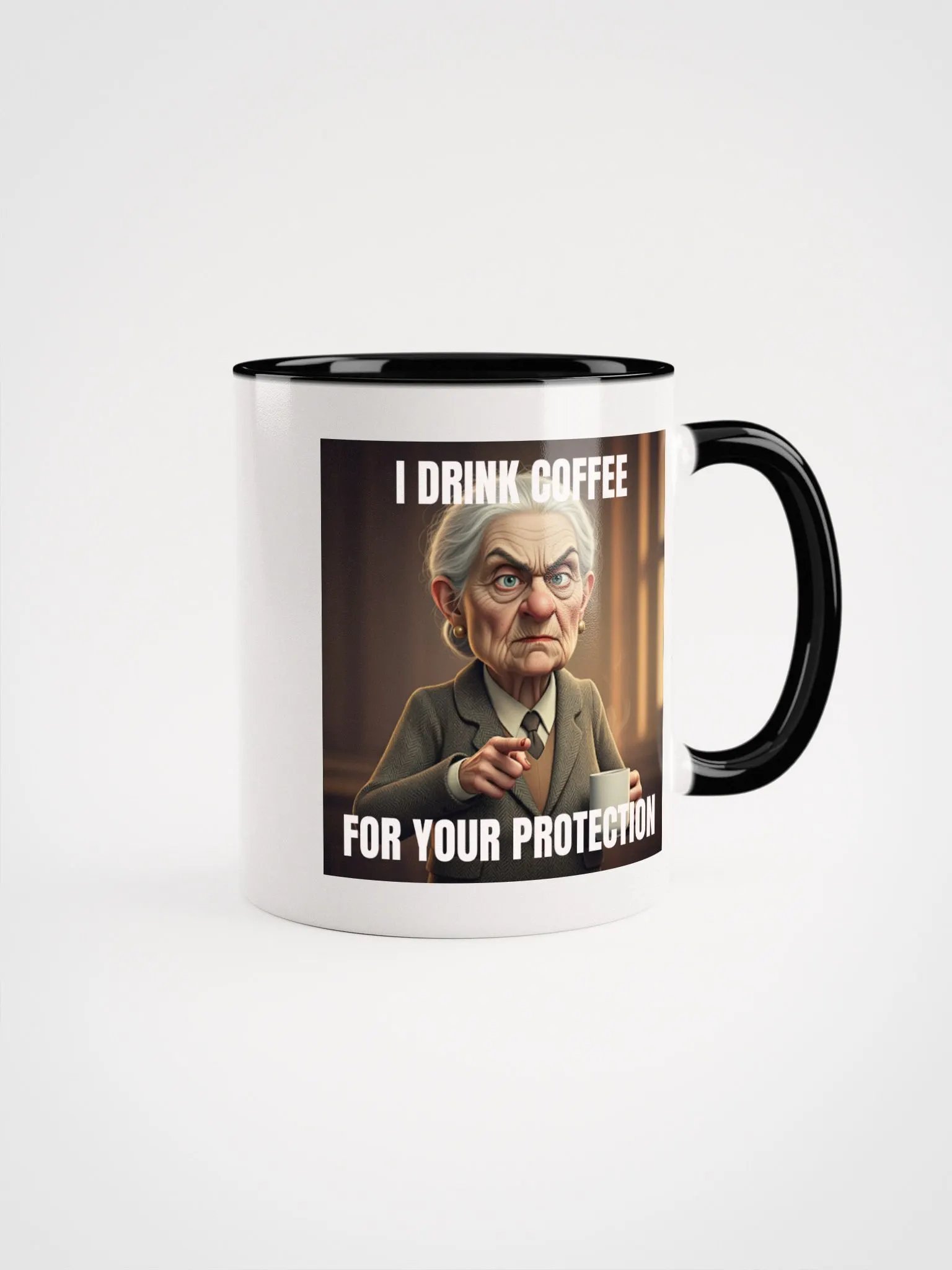 I Drink Coffee For Your Protection product image (1)