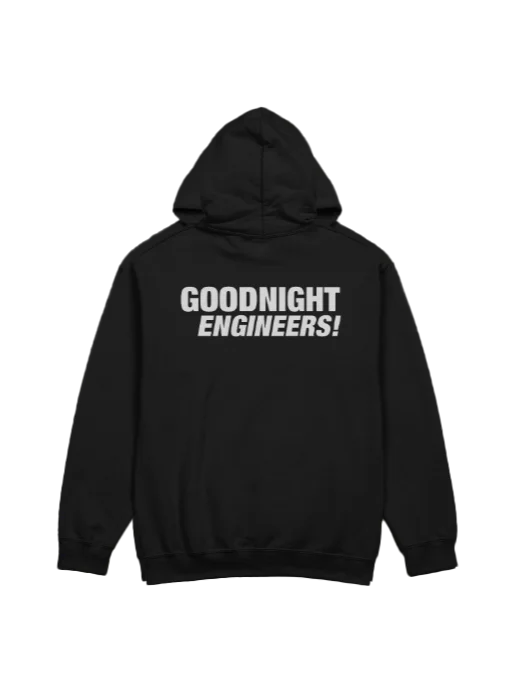 "Goodnight Engineers" Hoodie product image (2)
