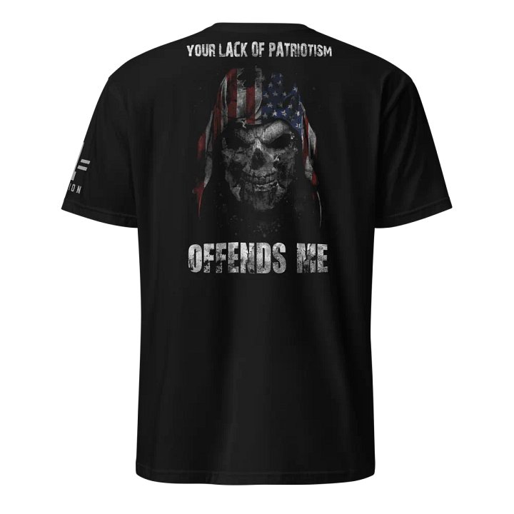Your Lack of Patriotism Offends Me product image (1)