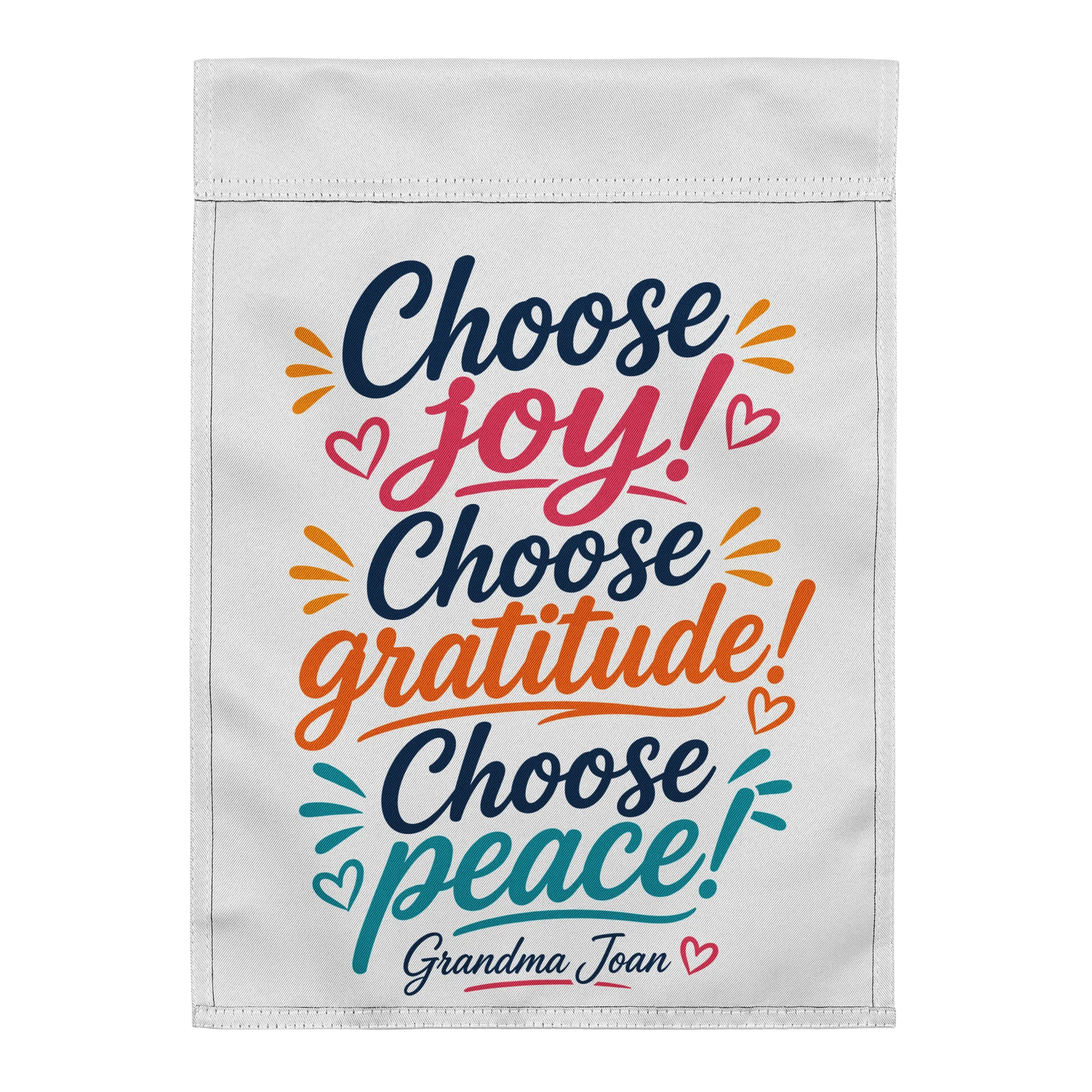 Choose Joy! Choose Gratitude! Choose Peace! - Garden Flag product image (3)