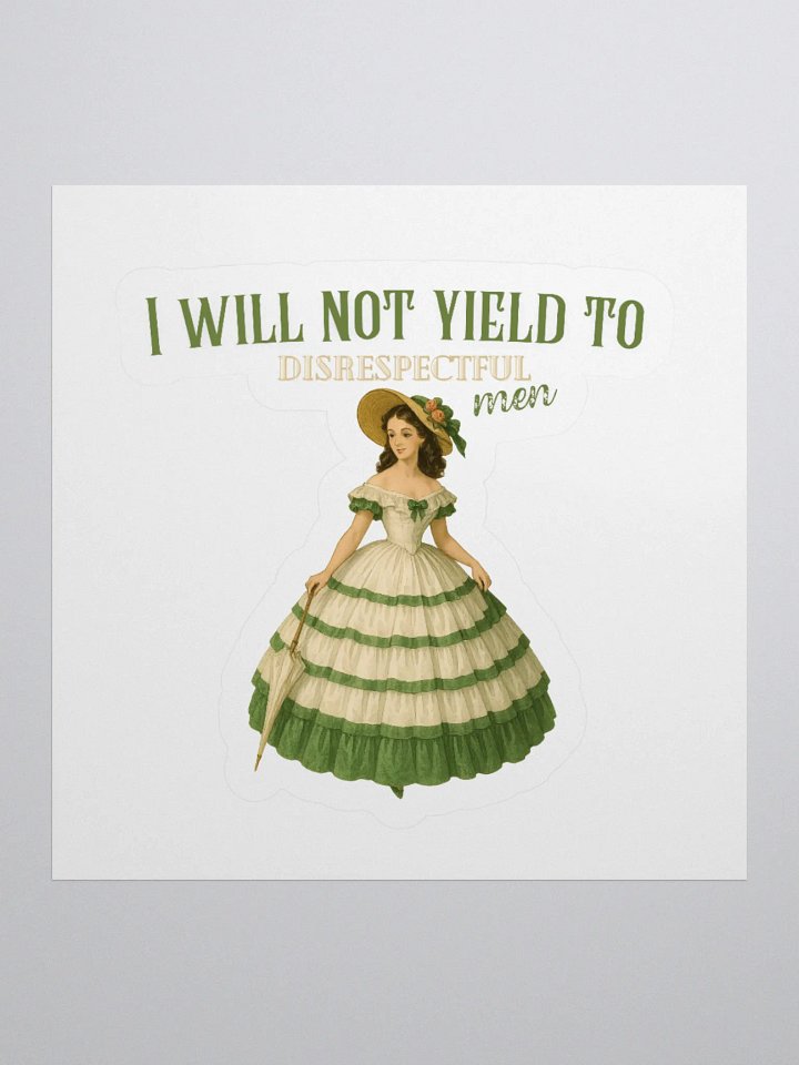 I will not yield southern belle sticker product image (1)