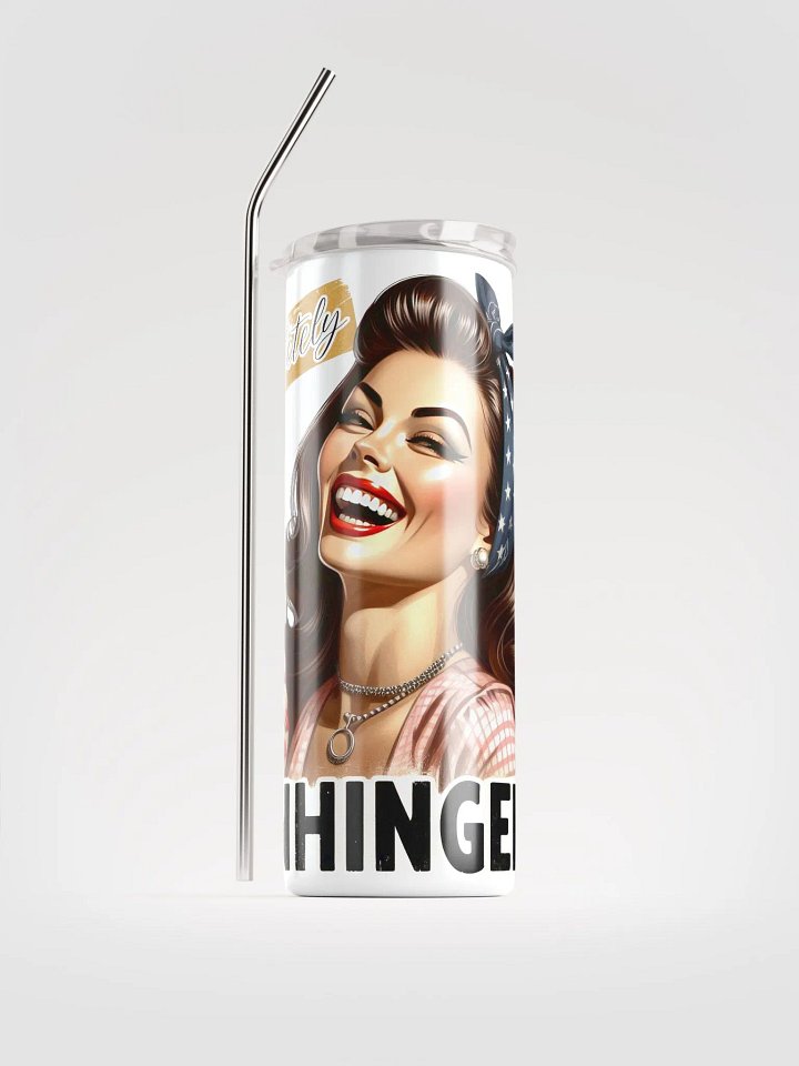 Completely Unhinged Stainless Steel Tumbler product image (1)