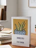 The Aloe Vera Design - "Send A Little Sunshine" Greeting Card