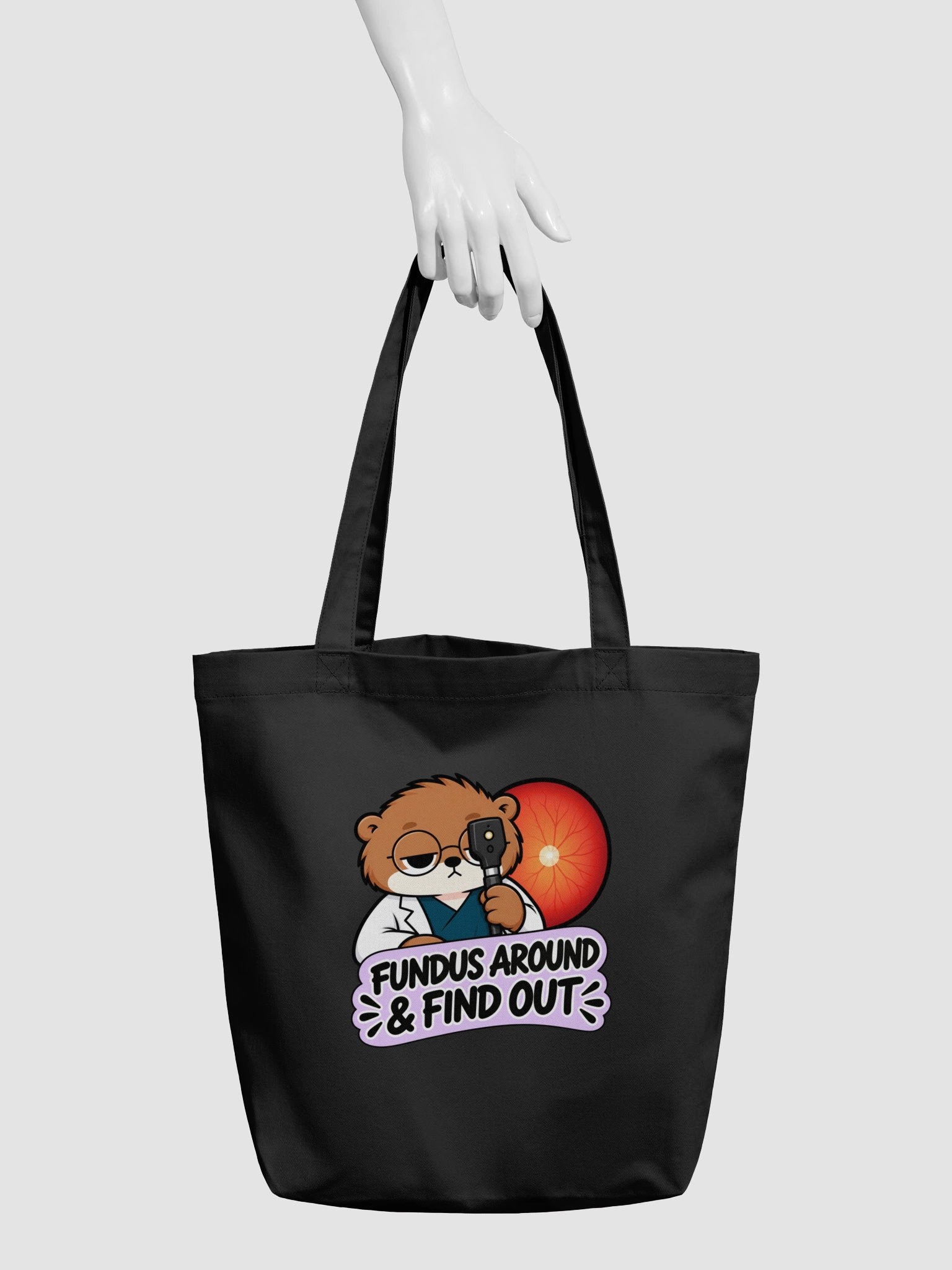 Sleepy Optometrist Fundus Around & Find Out Black Tote product image (3)