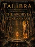 Novella 2.2: The Archive of Stone and Ash, The Fractured Cadence of Talibra