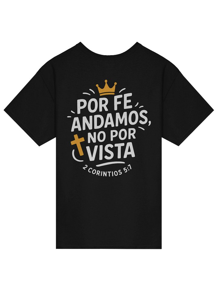 Camiseta Unisex Manga Corta | Por fe andamos no por vista product image (1)