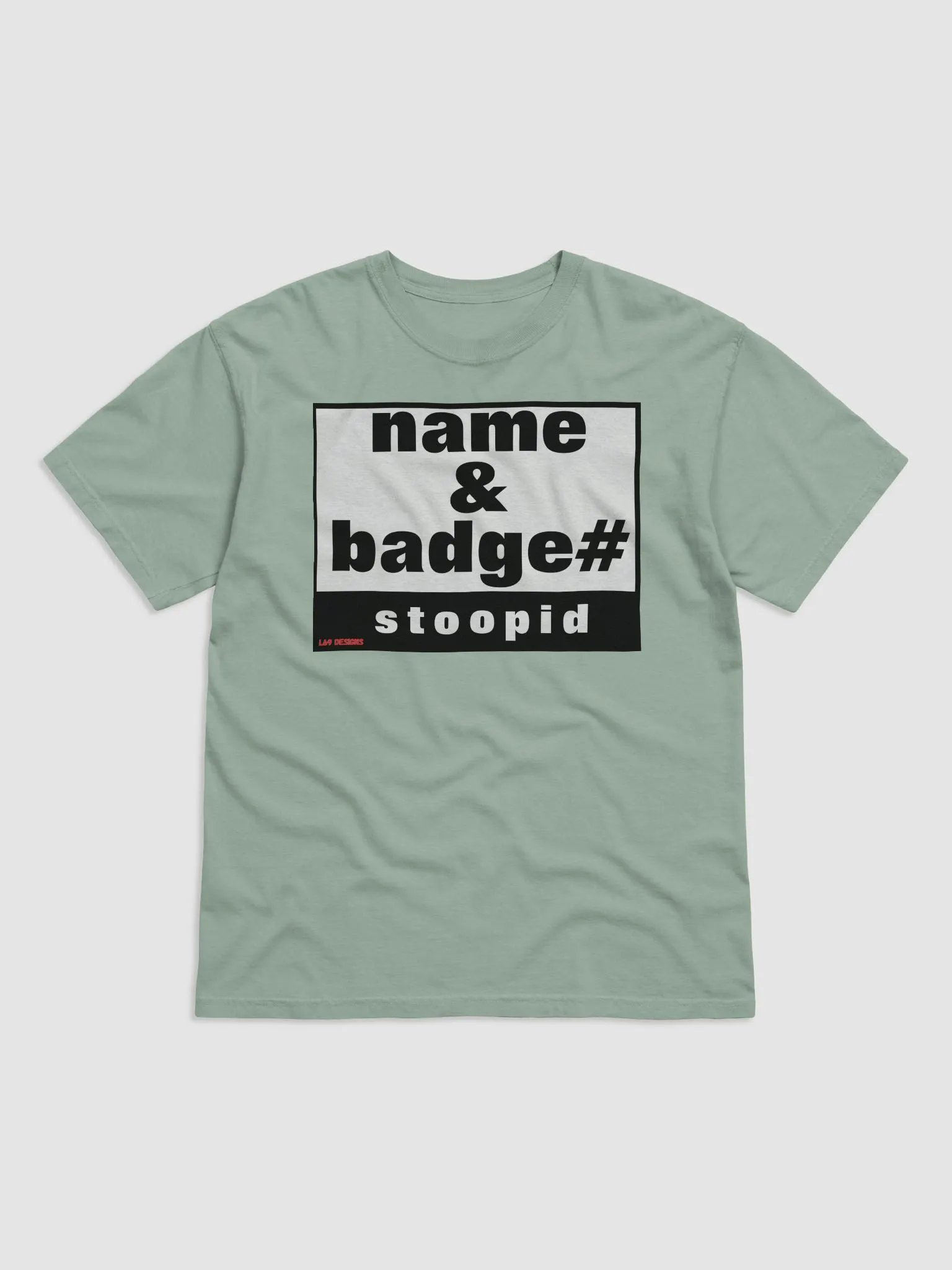 NAME AND BADGE# STOOPID product image (11)