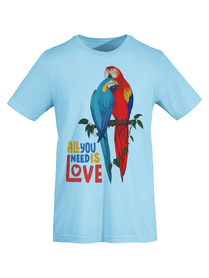 All You Need is Love Unisex T-Shirt product image (1)