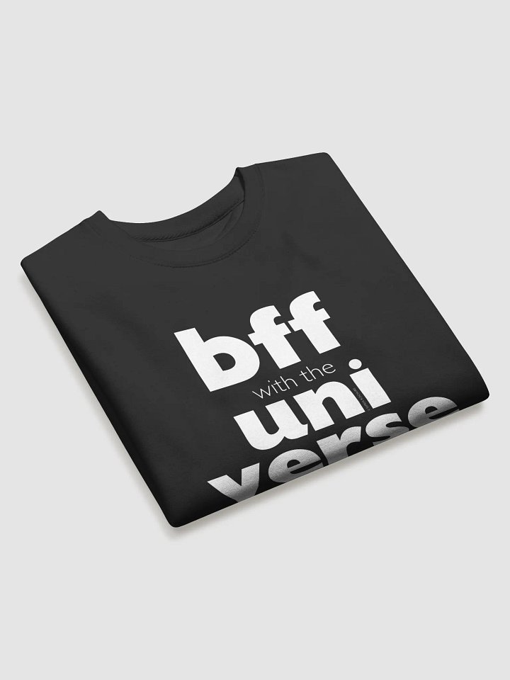'BFF with the Universe' Premium Sweatshirt product image (2)