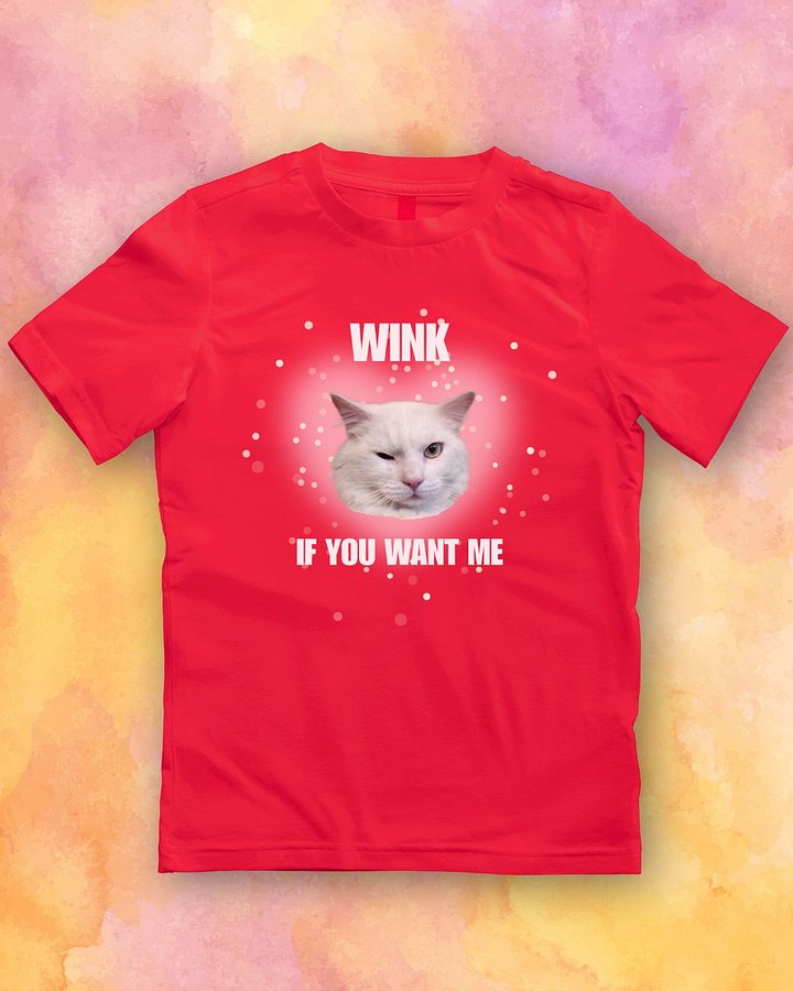 Wink If You Want Me Cat T-Shirt product image (4)
