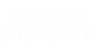 Just Some Punk Store