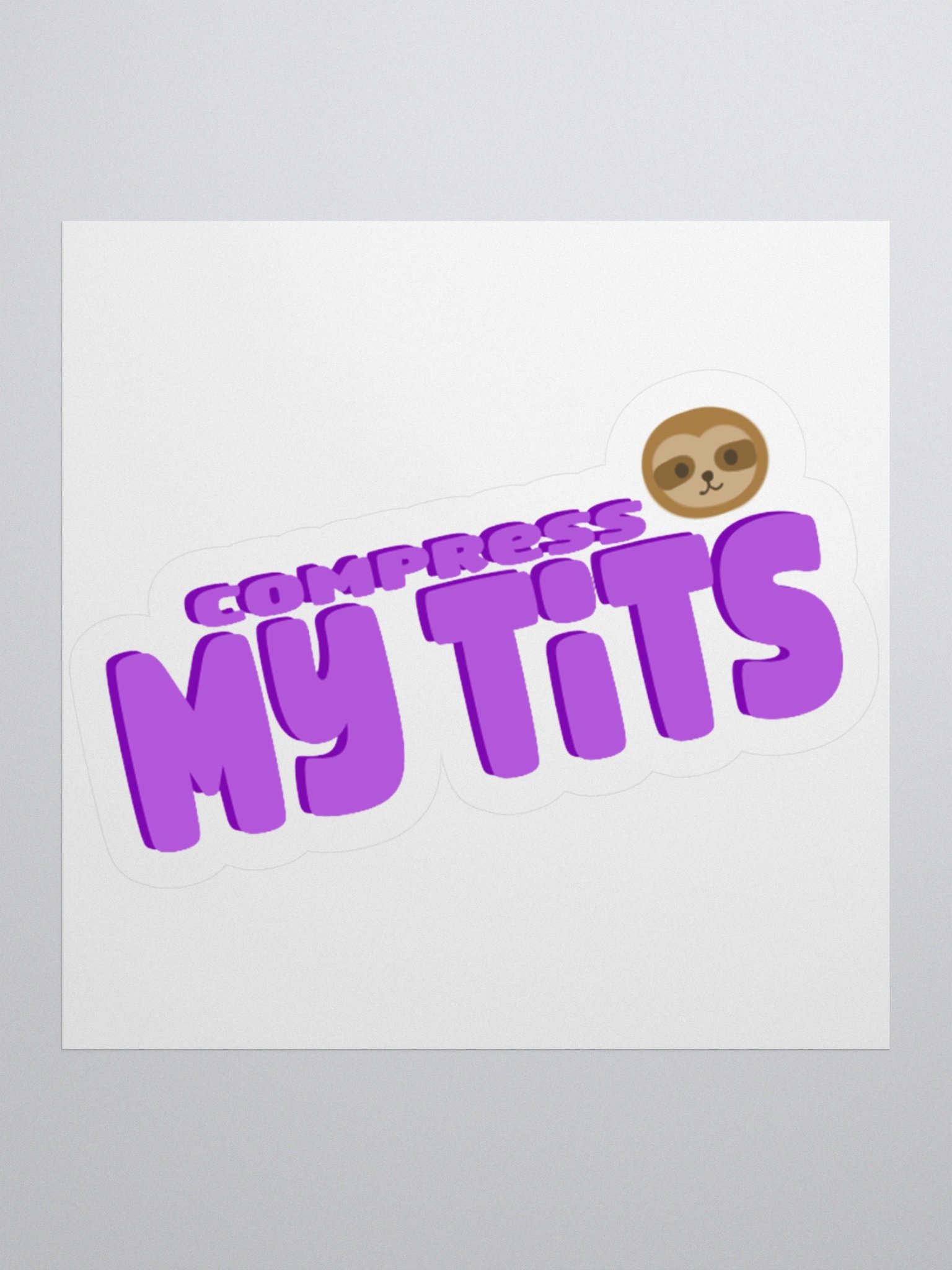 Compress My Tits Sticker product image (2)