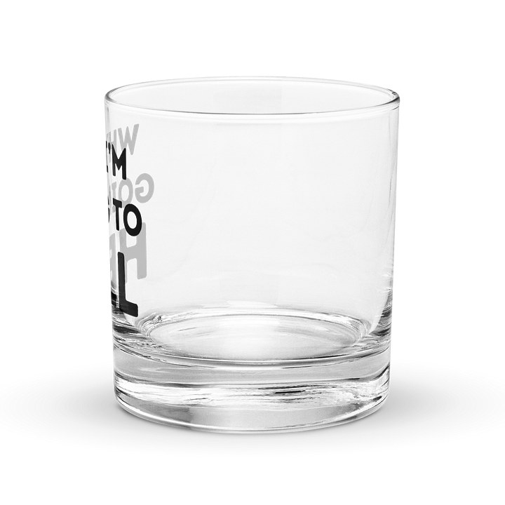 Why I'm Going To Hell Glass product image (2)
