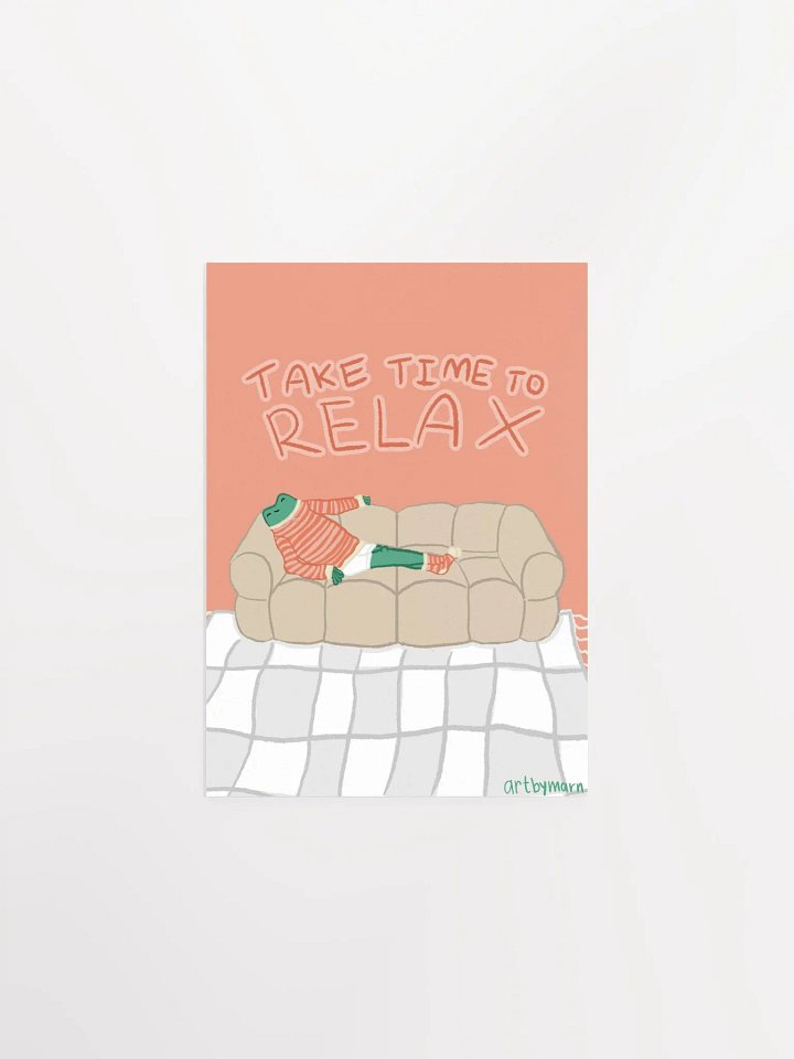 Take Time To Relax Poster product image (1)