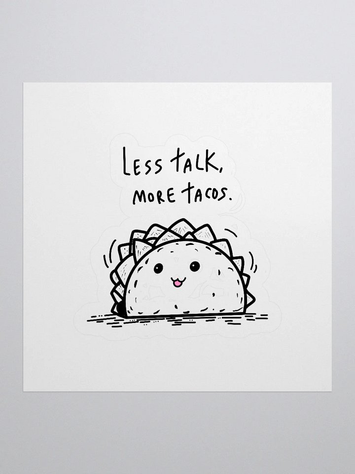 Less Talk More Tacos Kiss Cut Stickers product image (2)