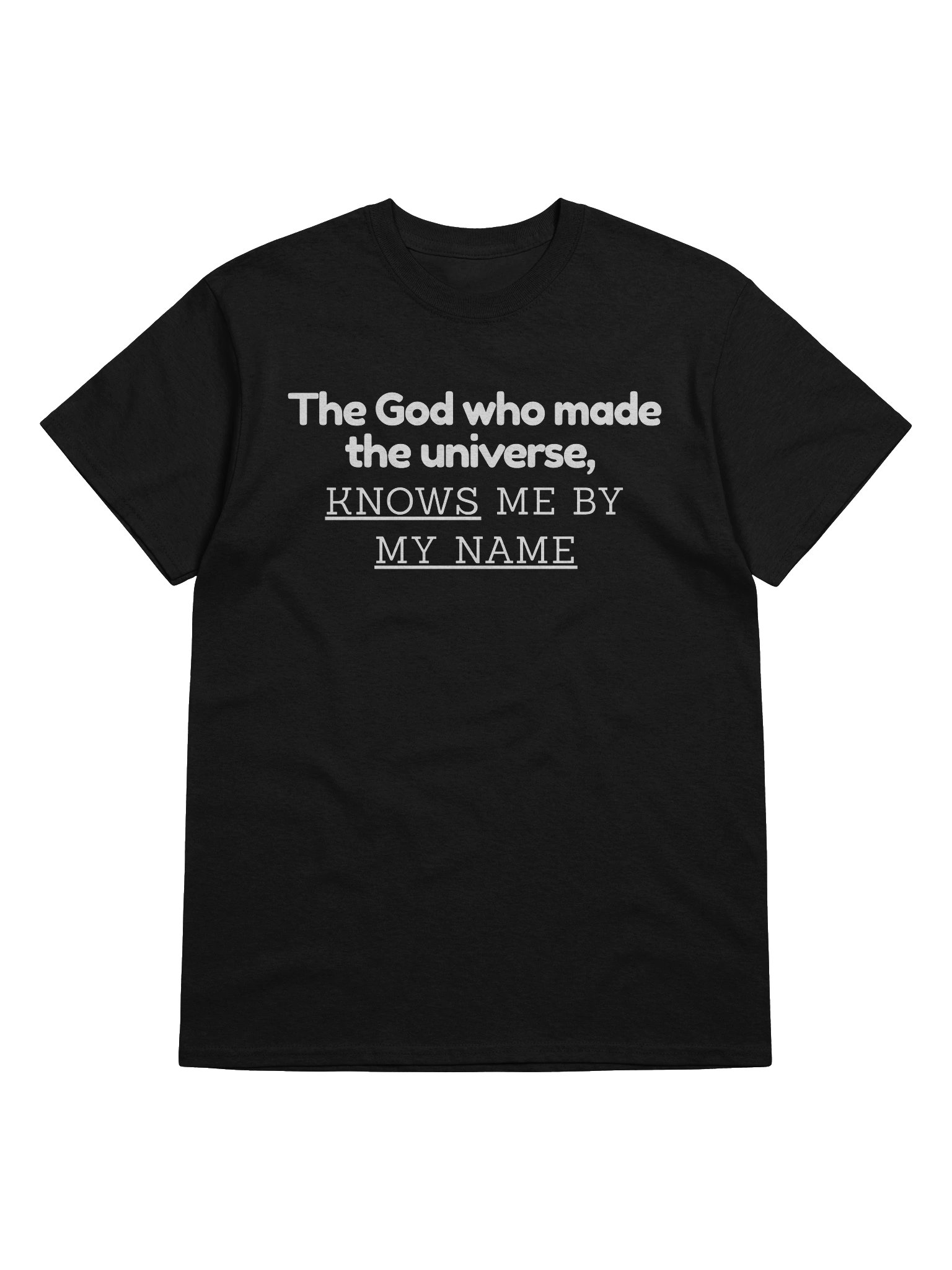 Knows Me by My Name T-Shirt product image (5)