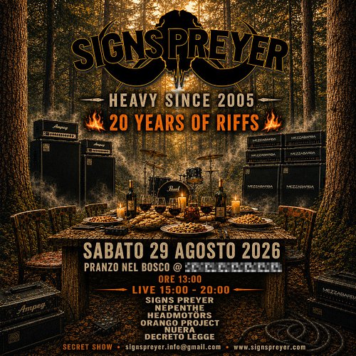 20 YEARS OF RIFFS – SECRET SHOW & BANQUET 🔥

Sabato 29 Agosto festeggiamo il compleanno dei Signs Preyer, ma per questioni di...