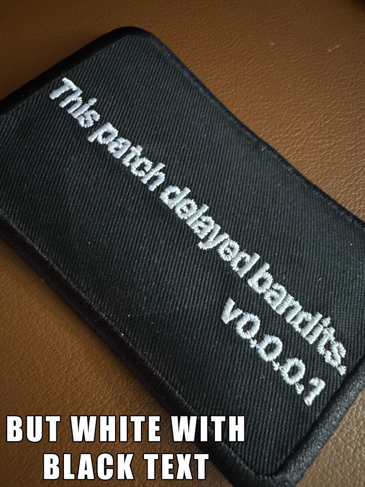 The Patch that Delayed Bandits product image (2)