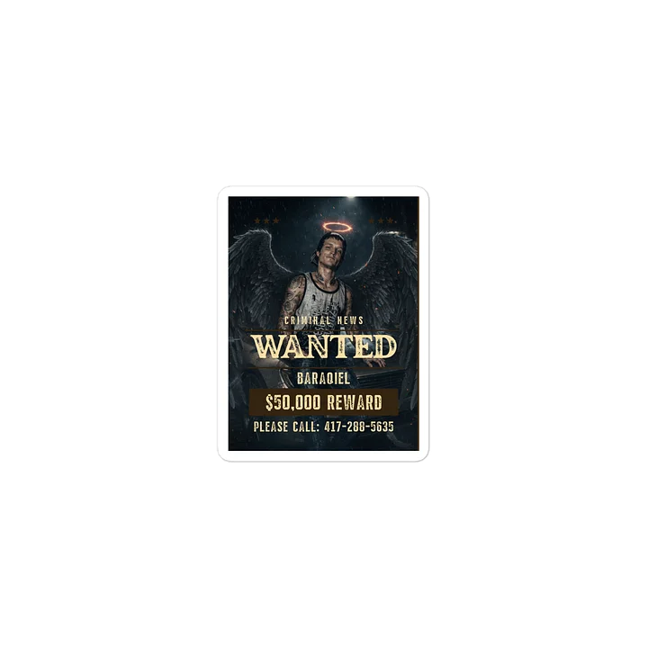 Baraqiel Wanted Criminal News Die-Cut Sticker product image (2)