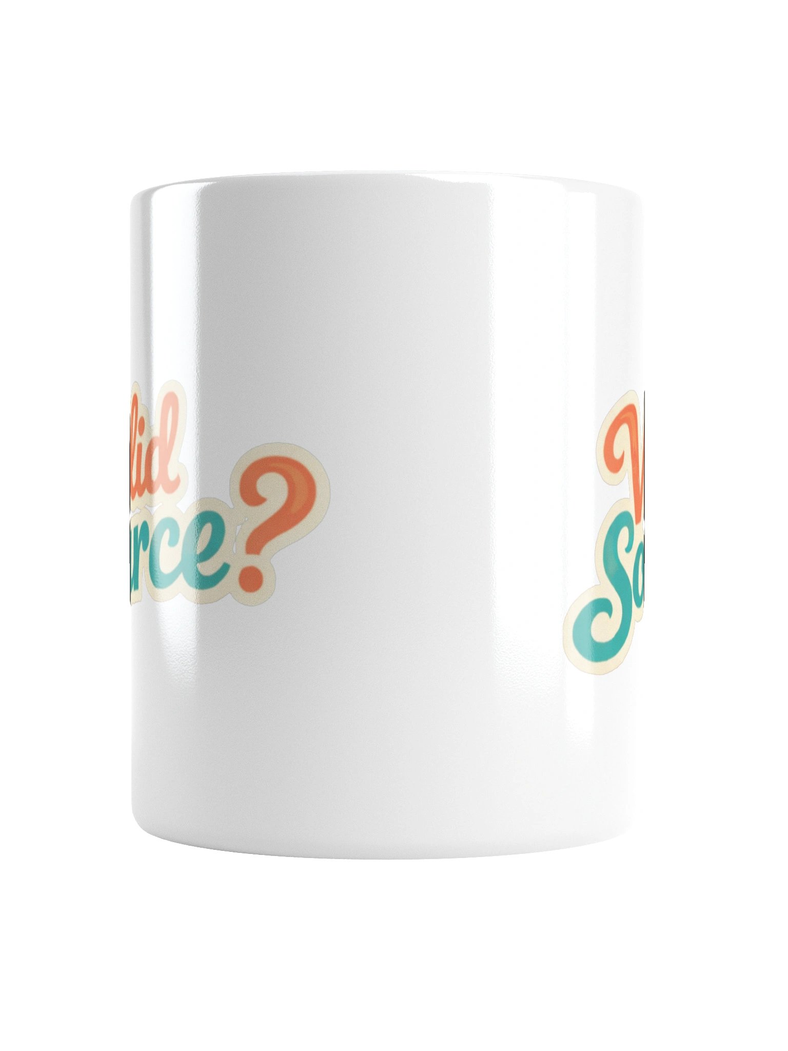 Valid Source? Mug product image (6)