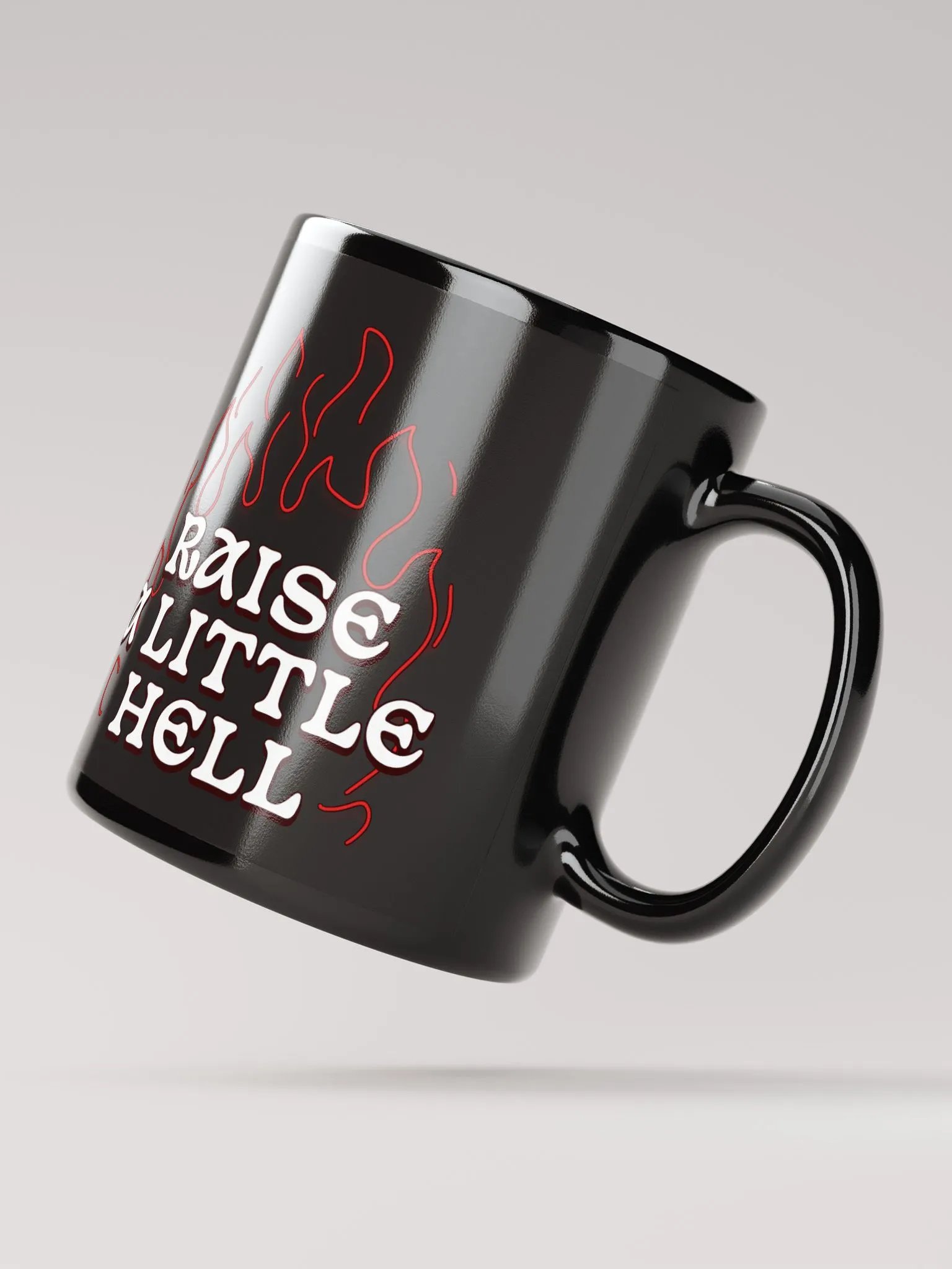 Raise a Little Hell BLACK GLOSSY MUG product image (3)